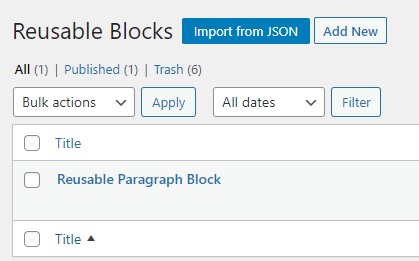 เข้าดู Reusable Blocks ที่บันทึกไว้